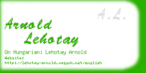 arnold lehotay business card